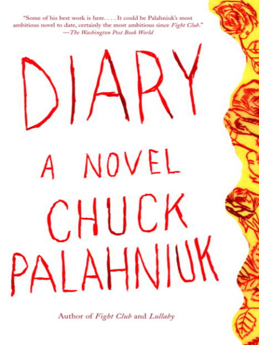 Title details for Diary by Chuck Palahniuk - Wait list